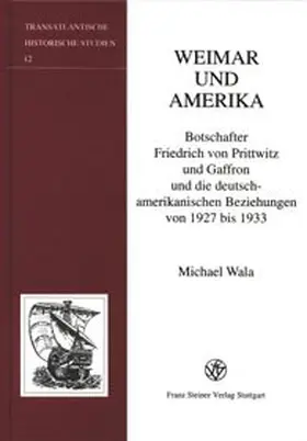 Wala | Weimar und Amerika | Buch | 978-3-515-07865-8 | www.sack.de