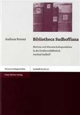 Frewer |  Bibliotheca Sudhoffiana | Buch |  Sack Fachmedien