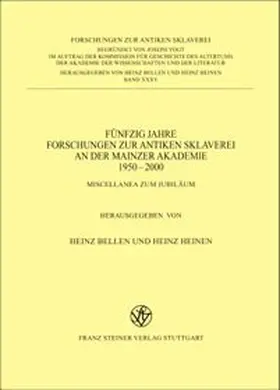 Bellen / Heinen |  Fünfzig Jahre Forschungen zur antiken Sklaverei an der Mainzer Akademie 1950-2000 | Buch |  Sack Fachmedien