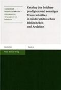  Katalog der Leichenpredigten und sonstiger Trauerschriften in niederschlesischen Bibliotheken und Archiven | Buch |  Sack Fachmedien