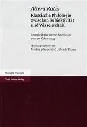 Schauer / Thome / Danay |  Altera Ratio | Buch |  Sack Fachmedien
