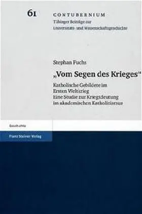 Fuchs |  Vom Segen des Krieges | Buch |  Sack Fachmedien