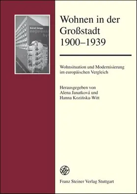 Janatková / Kozinska-Witt |  Wohnen in der Großstadt 1900-1939 | Buch |  Sack Fachmedien