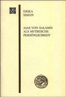Simon |  Aias von Salamis als mythische Persönlichkeit | Buch |  Sack Fachmedien