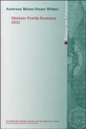Maier / Weber |  Mainzer Poetik-Dozentur 2003 | Buch |  Sack Fachmedien