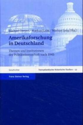 Dreyer / Kaim / Lang |  Amerikaforschung in Deutschland | Buch |  Sack Fachmedien