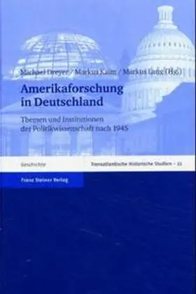 Dreyer / Kaim / Lang |  Amerikaforschung in Deutschland | Buch |  Sack Fachmedien