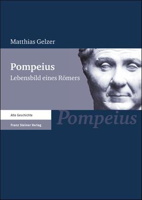 Gelzer / Herrmann-Otto |  Gelzer, M: Pompeius | Buch |  Sack Fachmedien