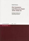 Krause |  Die Commerz- und Disconto-Bank 1870-1920/23 | Buch |  Sack Fachmedien