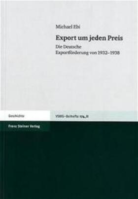 Ebi | Export um jeden Preis | Buch | 978-3-515-08597-7 | sack.de