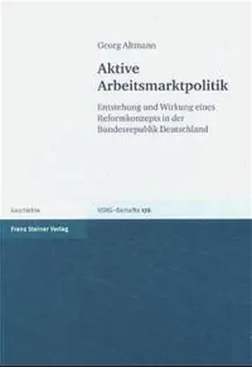 Altmann |  Aktive Arbeitsmarktpolitik | Buch |  Sack Fachmedien