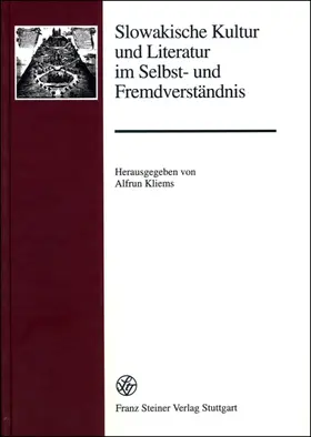 Kliems |  Slowakische Kultur und Literatur im Selbst- und Fremdverständnis | Buch |  Sack Fachmedien