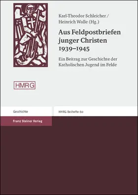 Schleicher / Walle |  Aus Feldpostbriefen junger Christen 1939-1945 | Buch |  Sack Fachmedien