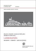 Felten / Müller / Ochs |  Landschaft(en) | Buch |  Sack Fachmedien