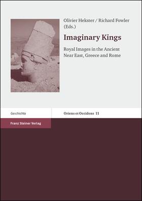 Hekster / Fowler | Imaginary Kings | Buch | 978-3-515-08765-0 | sack.de