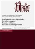 Blanckenburg / Böhm / Dienel |  Leitfaden für interdisziplinäre Forschergruppen: Projekte initiieren – Zusammenarbeit gestalten | Buch |  Sack Fachmedien