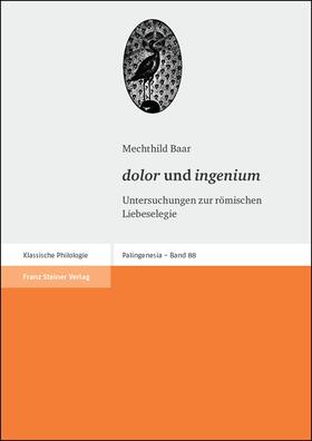 Baar | "dolor" und "ingenium" | Buch | 978-3-515-08813-8 | sack.de