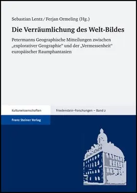 Lentz / Ormeling |  Die Verräumlichung des Welt-Bildes | Buch |  Sack Fachmedien
