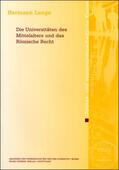 Lange |  Die Universitäten des Mittelalters und das Römische Recht | Buch |  Sack Fachmedien
