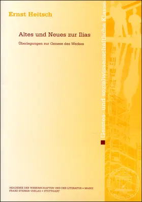 Heitsch |  Altes und Neues zur Ilias | Buch |  Sack Fachmedien