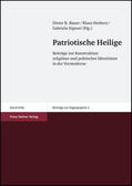 Bauer / Herbers / Signori |  Patriotische Heilige | Buch |  Sack Fachmedien