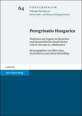 Fata / Kurucz / Schindling |  Peregrinatio Hungarica | Buch |  Sack Fachmedien