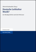 Riethmüller |  Deutsche Leitkultur Musik? | Buch |  Sack Fachmedien