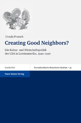 Prutsch |  Creating Good Neighbors? | Buch |  Sack Fachmedien
