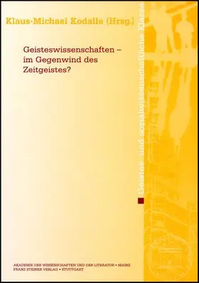 Kodalle |  Geisteswissenschaften - im Gegenwind des Zeitgeistes? | Buch |  Sack Fachmedien