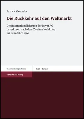 Kleedehn |  Die Rückkehr auf den Weltmarkt | Buch |  Sack Fachmedien