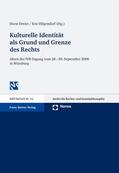 Dreier / Hilgendorf |  Kulturelle Identität als Grund und Grenze des Rechts | Buch |  Sack Fachmedien