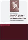 Kiesewetter |  Julius Wolf 1862-1937 - zwischen Judentum und Nationalsozialismus | Buch |  Sack Fachmedien