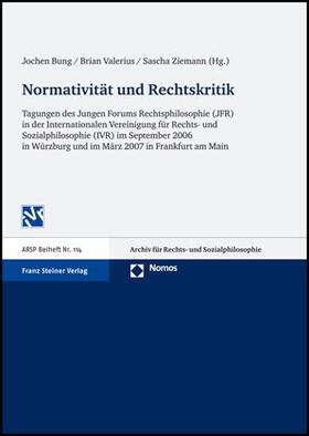 Bung / Valerius / Ziemann | Normativität und Rechtskritik | Buch | sack.de
