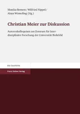 Bernett / Nippel / Winterling |  Christian Meier zur Diskussion | Buch |  Sack Fachmedien