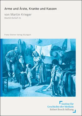 Krieger |  Arme und Ärzte, Kranke und Kassen | Buch |  Sack Fachmedien