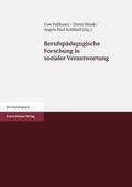 Faßhauer / Münk / Paul-Kohlhoff |  Berufspädagogische Forschung in sozialer Verantwortung | Buch |  Sack Fachmedien