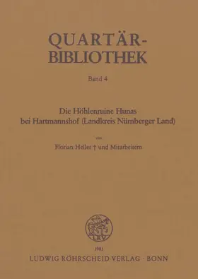 Heller |  Die Höhlenruine Hunas bei Hartmannshof (Landkreis Nürnberger Land) | Buch |  Sack Fachmedien
