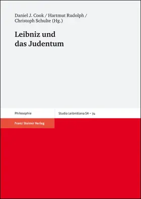Cook / Rudolph / Schulte |  Leibniz und das Judentum | Buch |  Sack Fachmedien