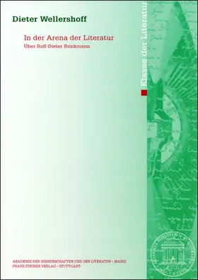Wellershoff |  In der Arena der Literatur | Buch |  Sack Fachmedien