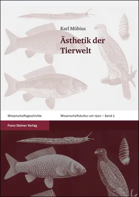 Möbius |  Ästhetik der Tierwelt | Buch |  Sack Fachmedien