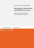 Kranz / Oberschelp |  Mechanisches Memorieren und Chiffrieren um 1430 | Buch |  Sack Fachmedien