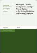  Katalog der Leichenpredigten und sonstiger Trauerschriften in der Kirchenbibliothek zu Röhrsdorf. Nachtrag | Buch |  Sack Fachmedien
