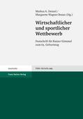 Denzel / Wagner-Braun |  Wirtschaftlicher und sportlicher Wettbewerb | Buch |  Sack Fachmedien