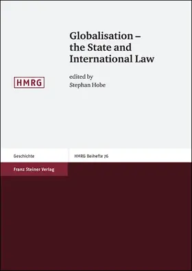Hobe |  Globalisation – the State and International Law | Buch |  Sack Fachmedien