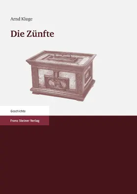 Kluge |  Die Zünfte | Buch |  Sack Fachmedien