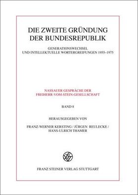 Kersting / Reulecke / Thamer | Die zweite Gründung der Bundesrepublik | Buch | 978-3-515-09440-5 | sack.de