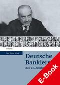 Beckers / Pohl |  Deutsche Bankiers des 20. Jahrhunderts | eBook | Sack Fachmedien