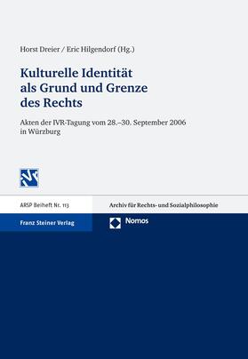 Dreier / Hilgendorf |  Kulturelle Identität als Grund und Grenze des Rechts | eBook | Sack Fachmedien