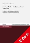Rössner |  Scottish Trade with German Ports 1700–1770 | eBook | Sack Fachmedien