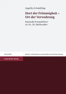 Schmähling |  Hort der Frömmigkeit – Ort der Verwahrung | eBook | Sack Fachmedien